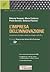 L'impresa dell'innovazione. La gestione strategica della tecnologia nelle Pmi