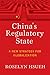 China's Regulatory State: A New Strategy for Globalization (Cornell Studies in Political Economy)