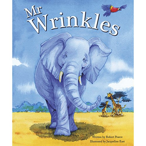 Mr Wrinkles [Feb 01, 2010] Pearce, Robert and East, Jacqueline (Paperback)