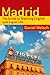 Madrid: The Guide to Teachi...