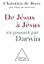 De Jésus à Jésus... en passant par Darwin