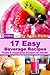 17 Easy Beverage Recipes : Fruits & Vegetables Recipes for Health