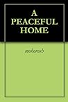 A Peaceful Home by mohorosh