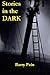 Stories in the DARK by Barry Pain