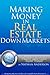 Making Money in Real Estate...