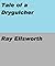 Lariat - Tale of a Drygulcher by Ray Ellsworth