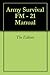 Army Survival FM - 21 Manual