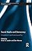 Social Media and Democracy by Brian D. Loader