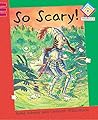 So Scary