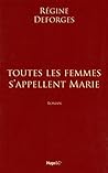 Toutes les femmes s'appellent Marie