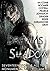 Dreams in Shadow - Seventeen Stories All Told 