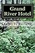 Grand River Hotel
