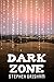 Dark Zone
