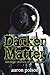 Darker Matter: Stories of S...