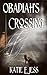 Obadiah's Crossing