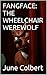 FangFace: the Wheelchair Werewolf