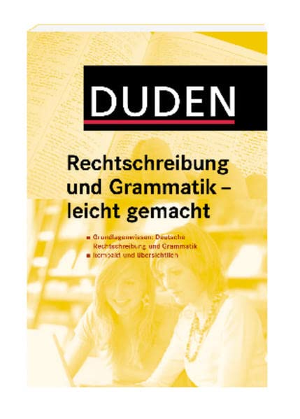 Duden: Rechtschreibung und Grammatik - leicht gemacht (Paperback)