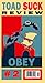 Toad Suck Review: Obey