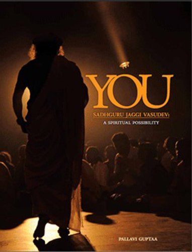 YOU - Sadhguru Jaggi Vasudev : A Spiritual Possibility (Hardcover)