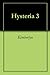 Hysteria 3