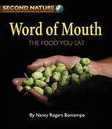 Word of Mouth : The Food You Eat (Hardcover)