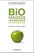 BIO Fausses promesses et vrai marketing