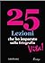 25 Lezioni che ho imparato sulla fotografia... vita