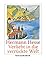 Verliebt in die verrückte Welt: Betrachtungen, Gedichte, Erzählungen, Briefe