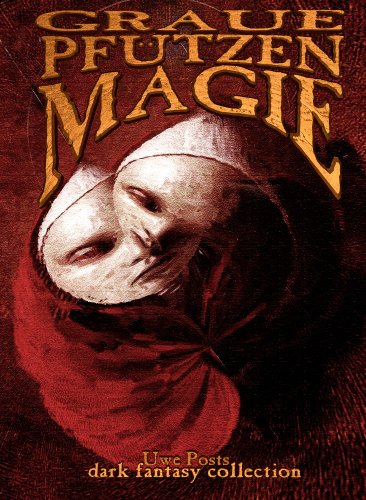 Dark Fantasy - Graue Pfützen Magie (Kindle Edition)