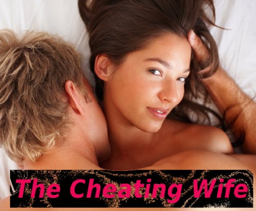 The Cheating Wife: Kari Gets Caught (Kindle Edition)