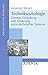 Techniksoziologie: Genese, Gestaltung und Steuerung sozio-technischer Systeme