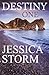Destiny One by Jessica Storm
