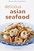 Delicious Asian Seafood
