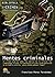 Mentes criminales (Biblioteca del crimen) (Spanish Edition)