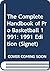 The Complete Handbook of Pro Basketball 1991: 1991 Edition