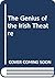The Genius of the Irish Theatre