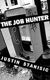 The Job Hunter: A Short Story The Job Hunter: A Short Story
