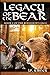 Legacy of the Bear (Berzerker Saga, #1)