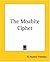 The Moabite Cipher (The Famous Cases of Dr. Thorndyke #11)