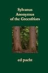 Sylvanus Anonymus...