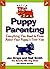 Puppy Parenting: Everything You Need to Know About Your Puppy's First Year