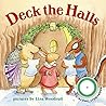 Deck the Halls: Great for Holiday and Christmas Reading or Gifting (Sing-Along Storybook)