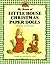 My Book of Little House Christmas Paper Dolls: Christmas on the Prairie (Little House Merchandise)