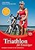 Triathlon für Einsteiger by Jörg Binkel