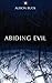 Abiding Evil