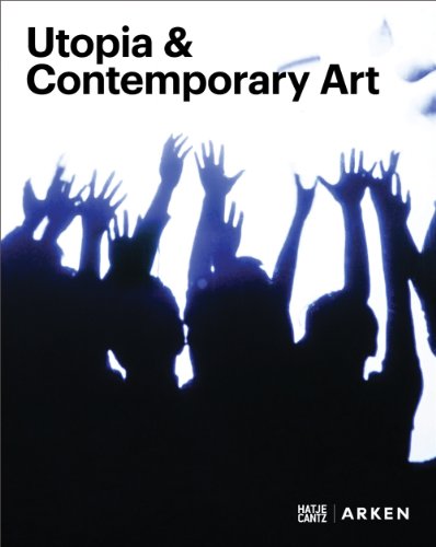 Utopia & Contemporary Art (Hardcover)