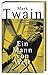 Mark Twain - Ein Mann von Welt