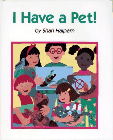 I Have a Pet! (Hardcover)