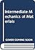 Intermediate Mechanics of Materials