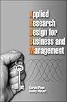 Applied Business Research Design for Business and Management